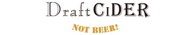 DraftCIDER NOT BEER!